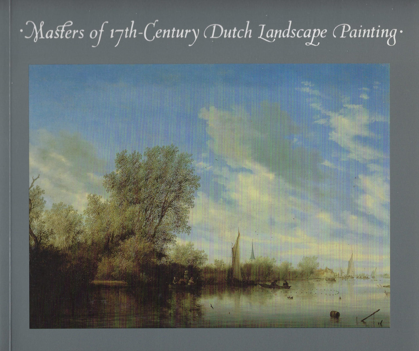 Masters of 17th-Century Dutch landscape painting