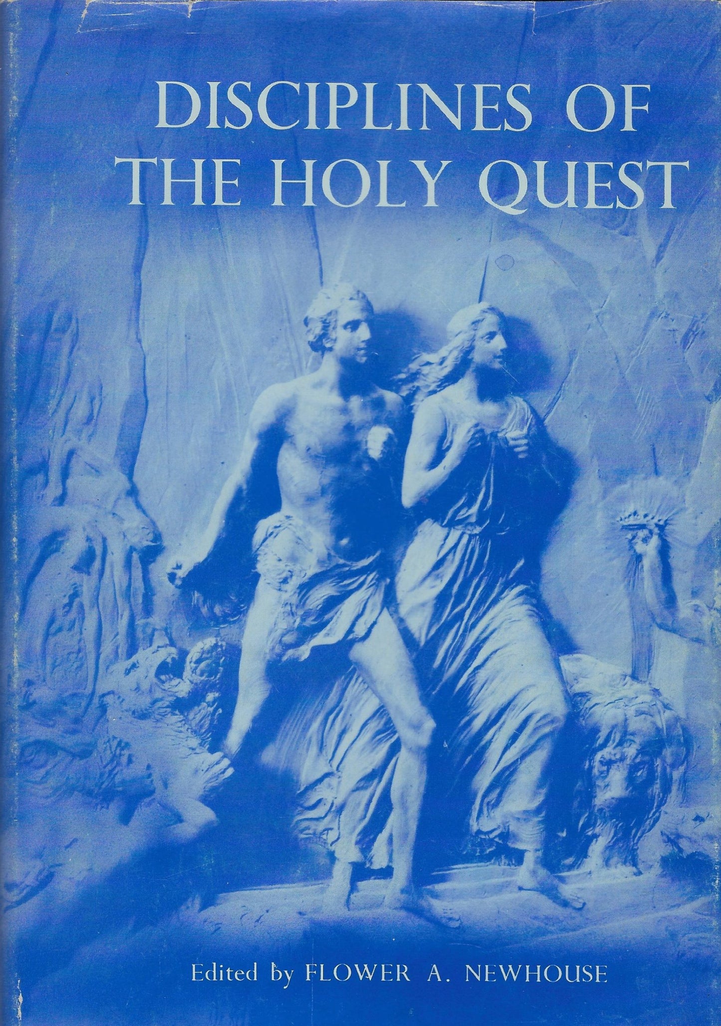 Disciplines of the Holy Quest