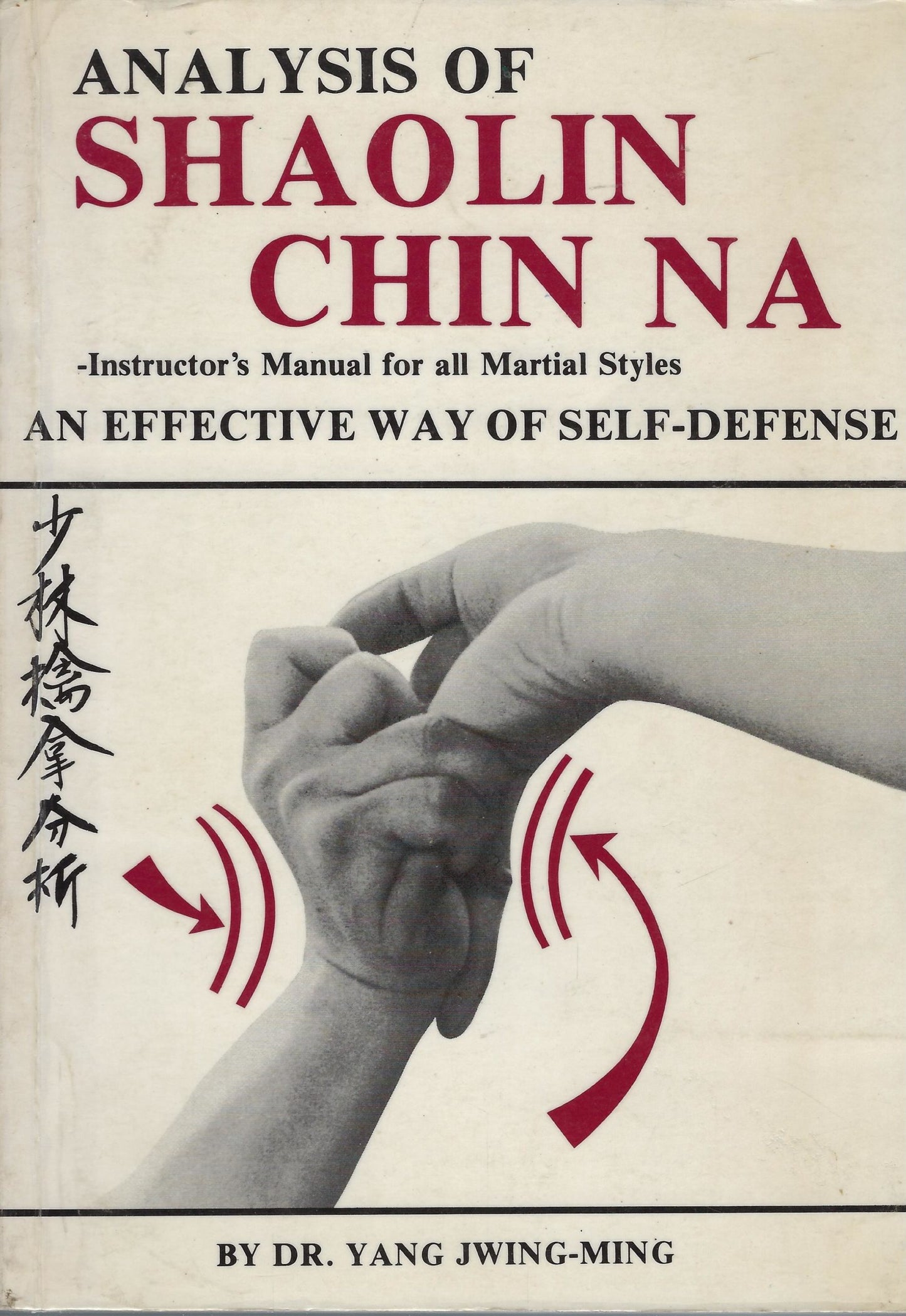 Analysis of Shaolin Chin Na