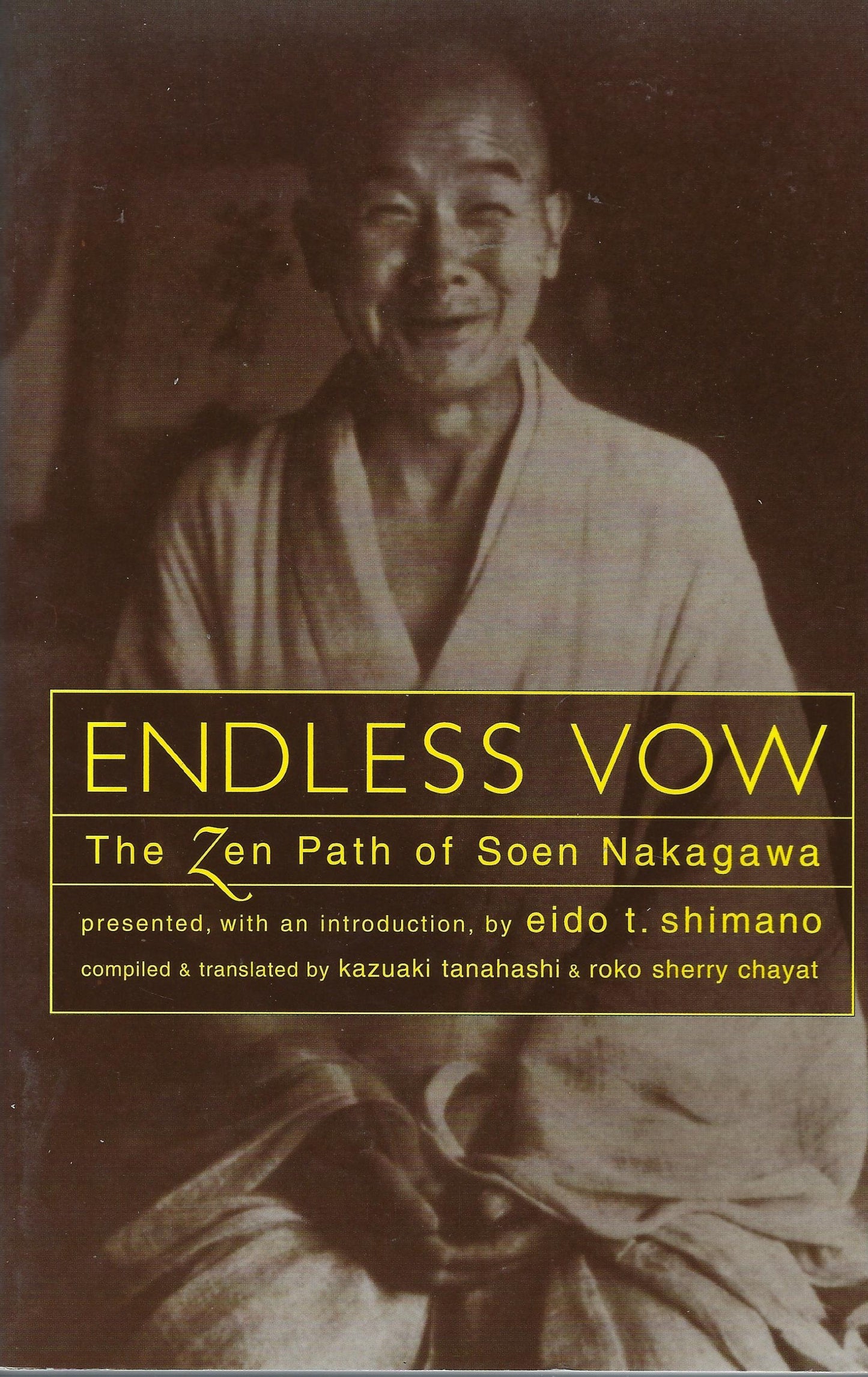 Endless Vow / The Zen Path of Soen Nakagawa