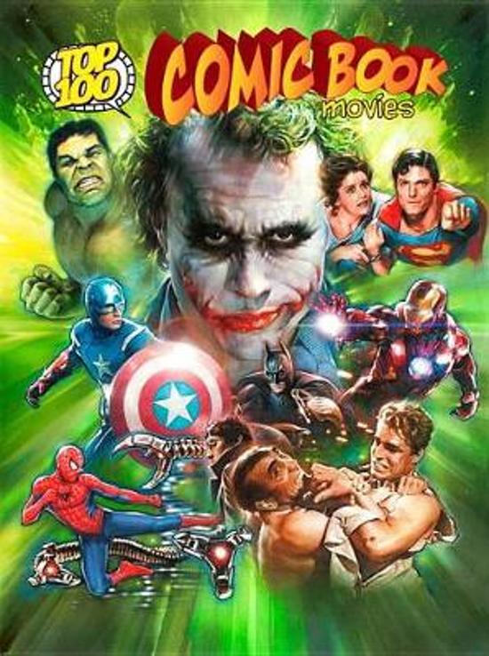 Top 100 Comic Book Movies