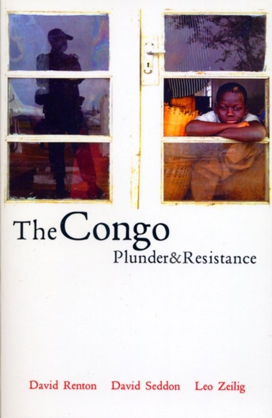 The Congo / Plunder And Resistance