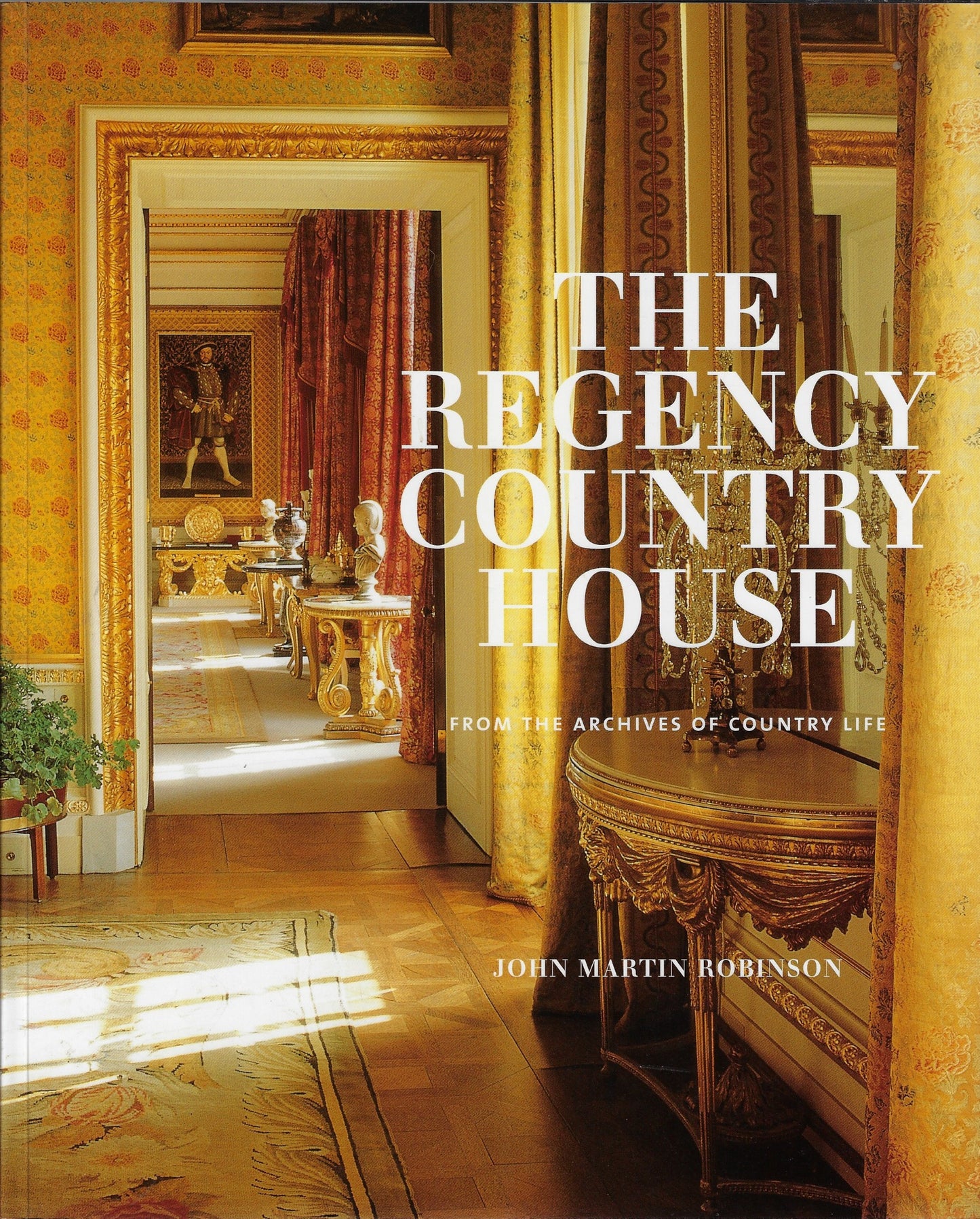 Regency Country House / From the Archives of Country Life