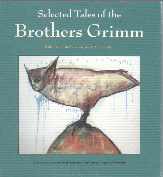 Selected Tales of the Brothers Grimm