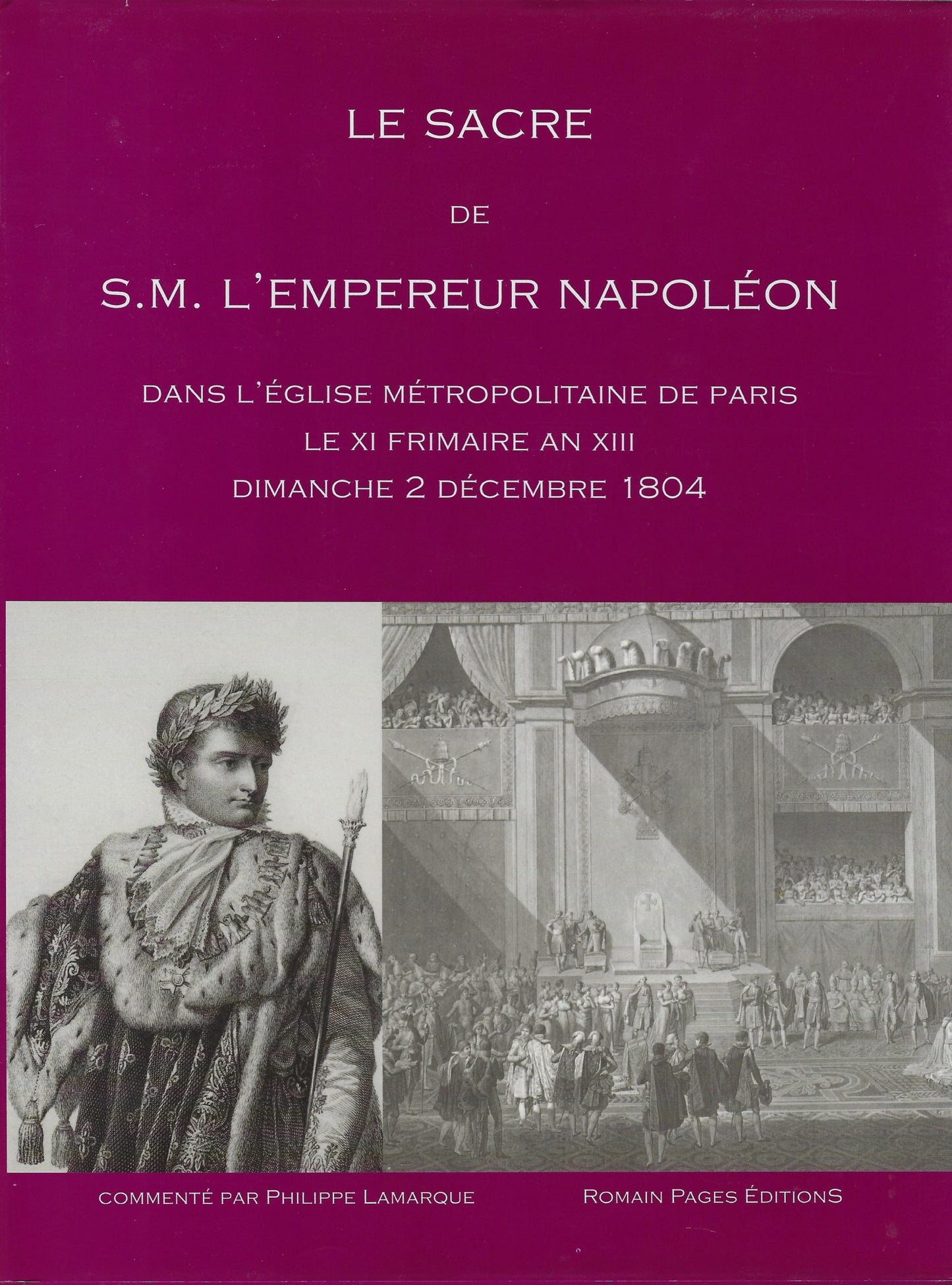 Le Sacre de S.M. L'Empereur Napoléon