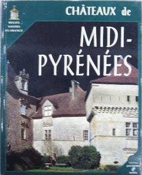Chateaux de Midi-Pyrénées