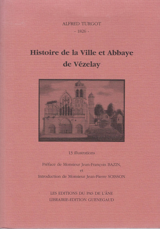 Histoire de la Ville et Abbaye de Vézelay