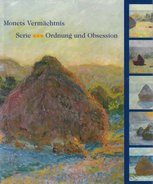 Monets' Vermächtnis