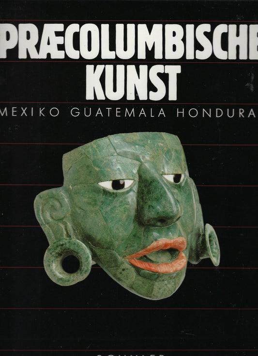 Praecolumbische kunst Mexico Guatemala Honduras