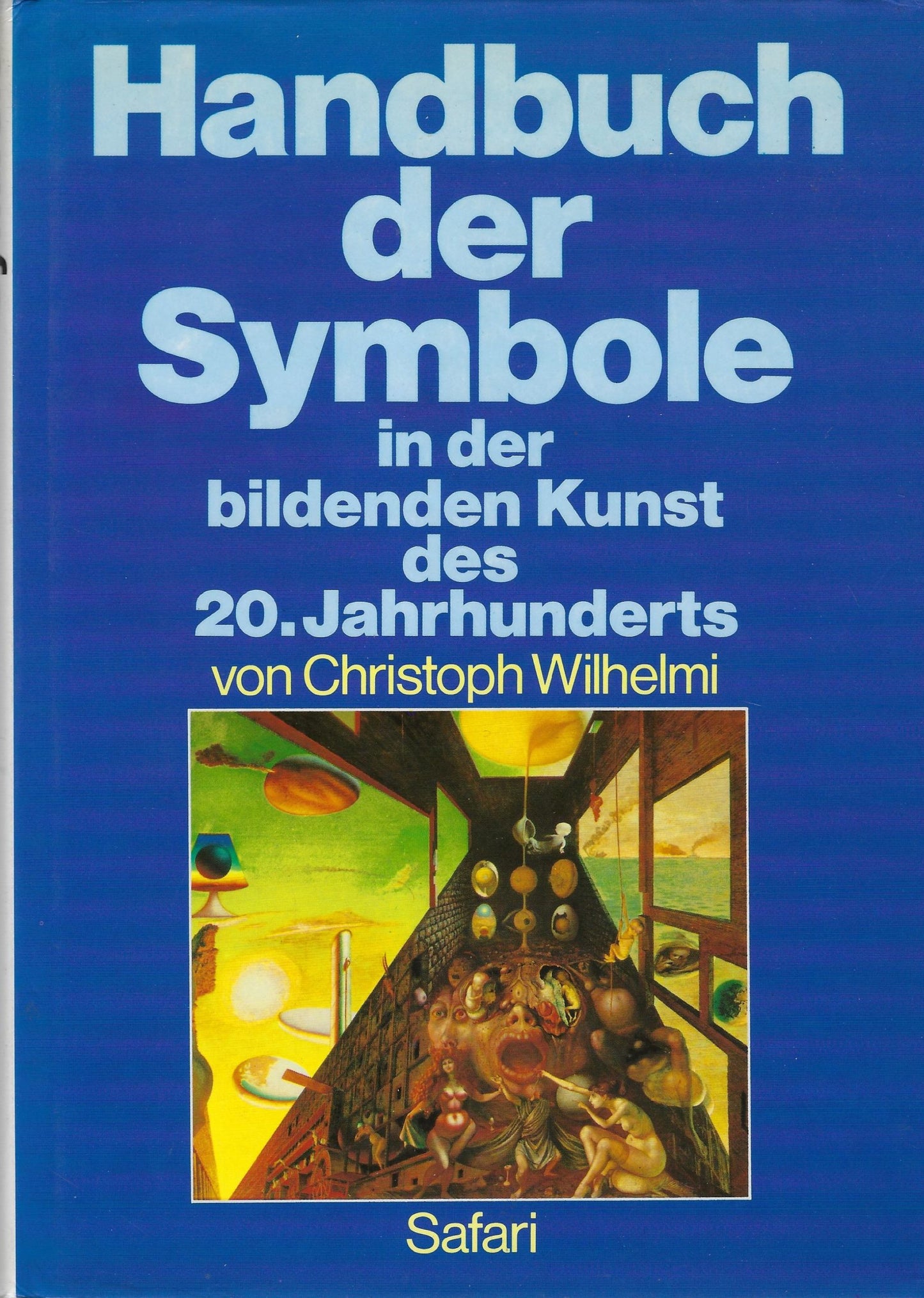 Handbuch der Symbole in der Kunst des 20. Jahrhunderts