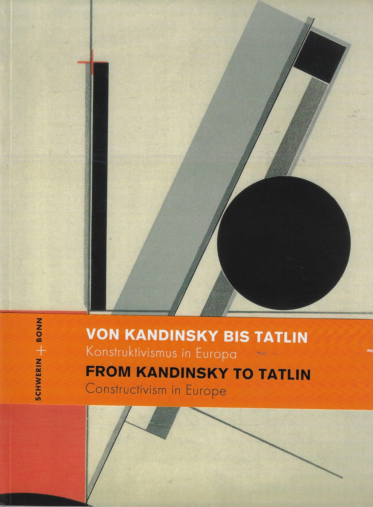 Von Kandinsky bis Tatlin (Eng/Dui)