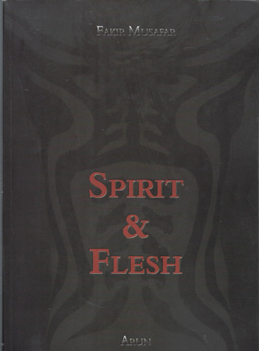 Spirit & Flesh