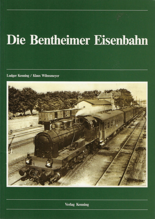 Die Bentheimer Eisenbahn