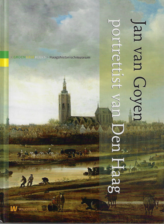 Jan van Goyen / Portrettist van Den Haag