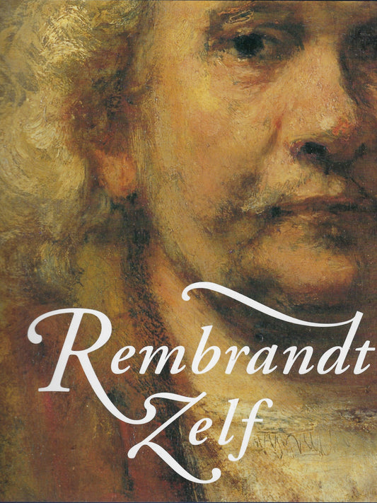 Rembrandt zelf