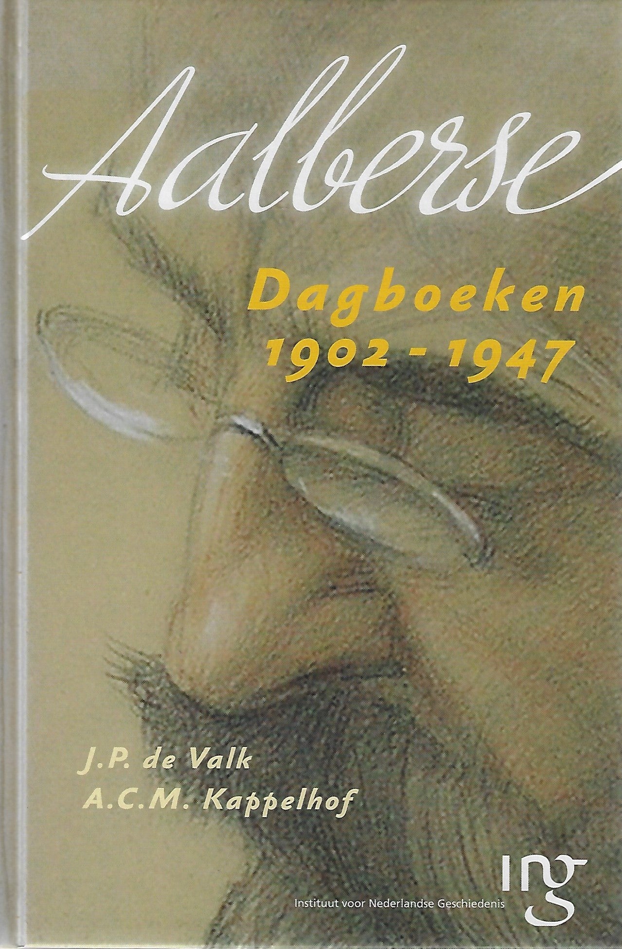 Dagboeken van P.J.M. Aalberse 1902-1947