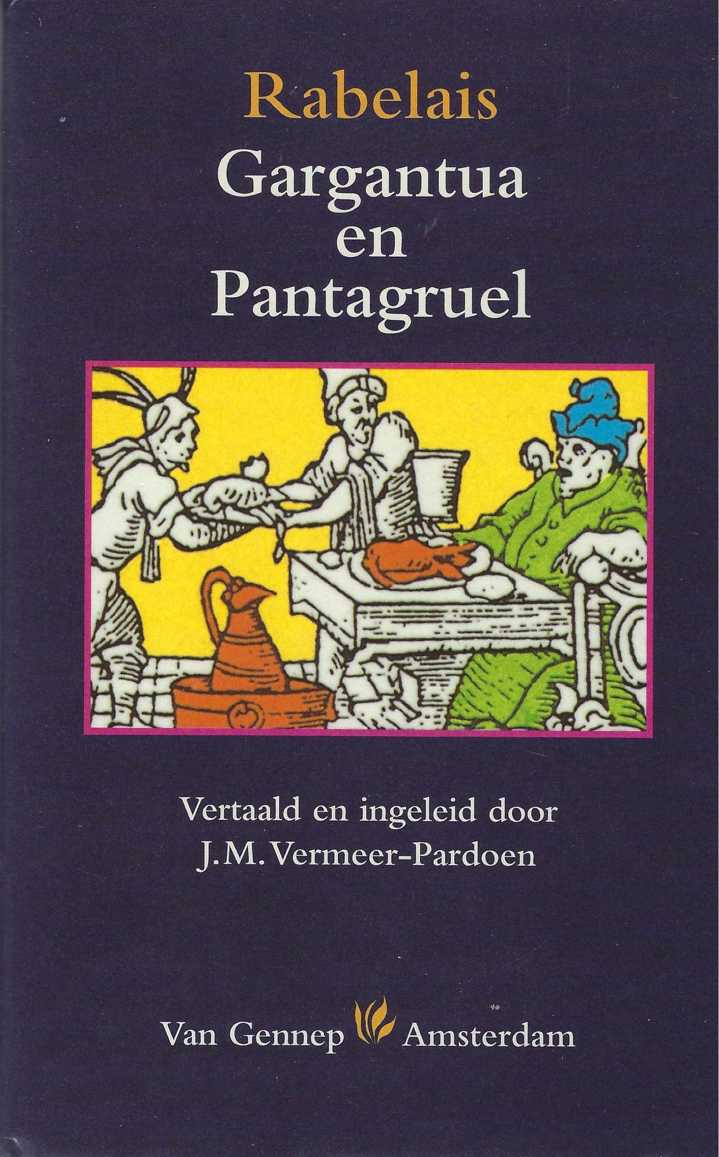 Rabelais - Gargantua en Pantagruel