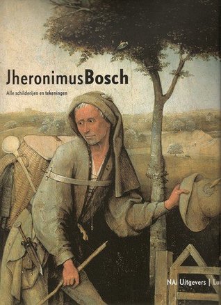 Jheronimus Bosch / alle schilderijen en tekeningen