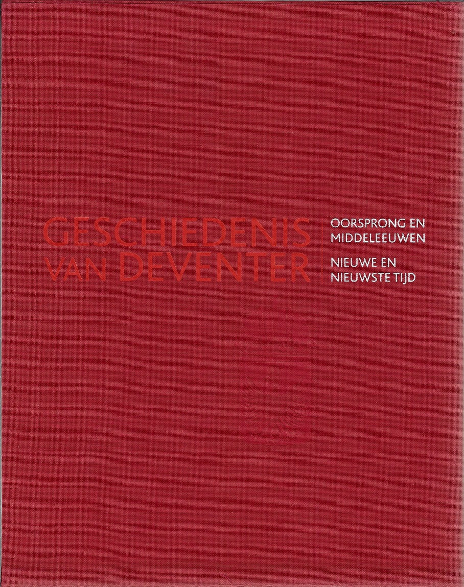 Geschiedenis van Deventer / oorsprong en middeleeuwen