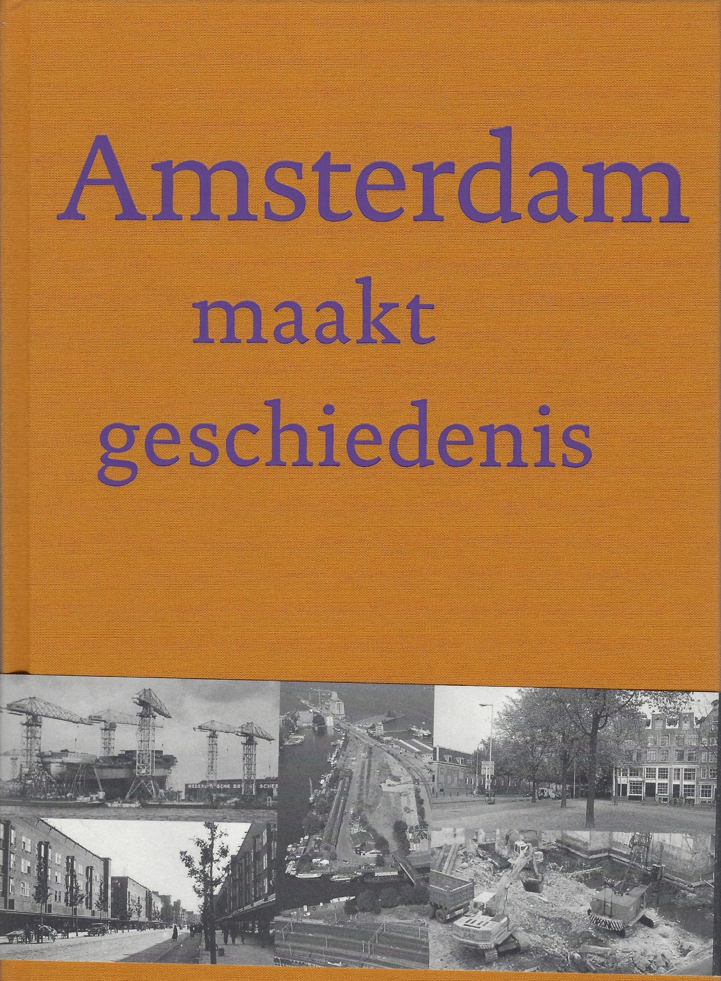 Amsterdam maakt geschiedenis