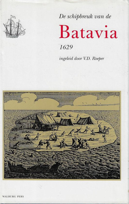 Schipbreuk van de batavia - 1629