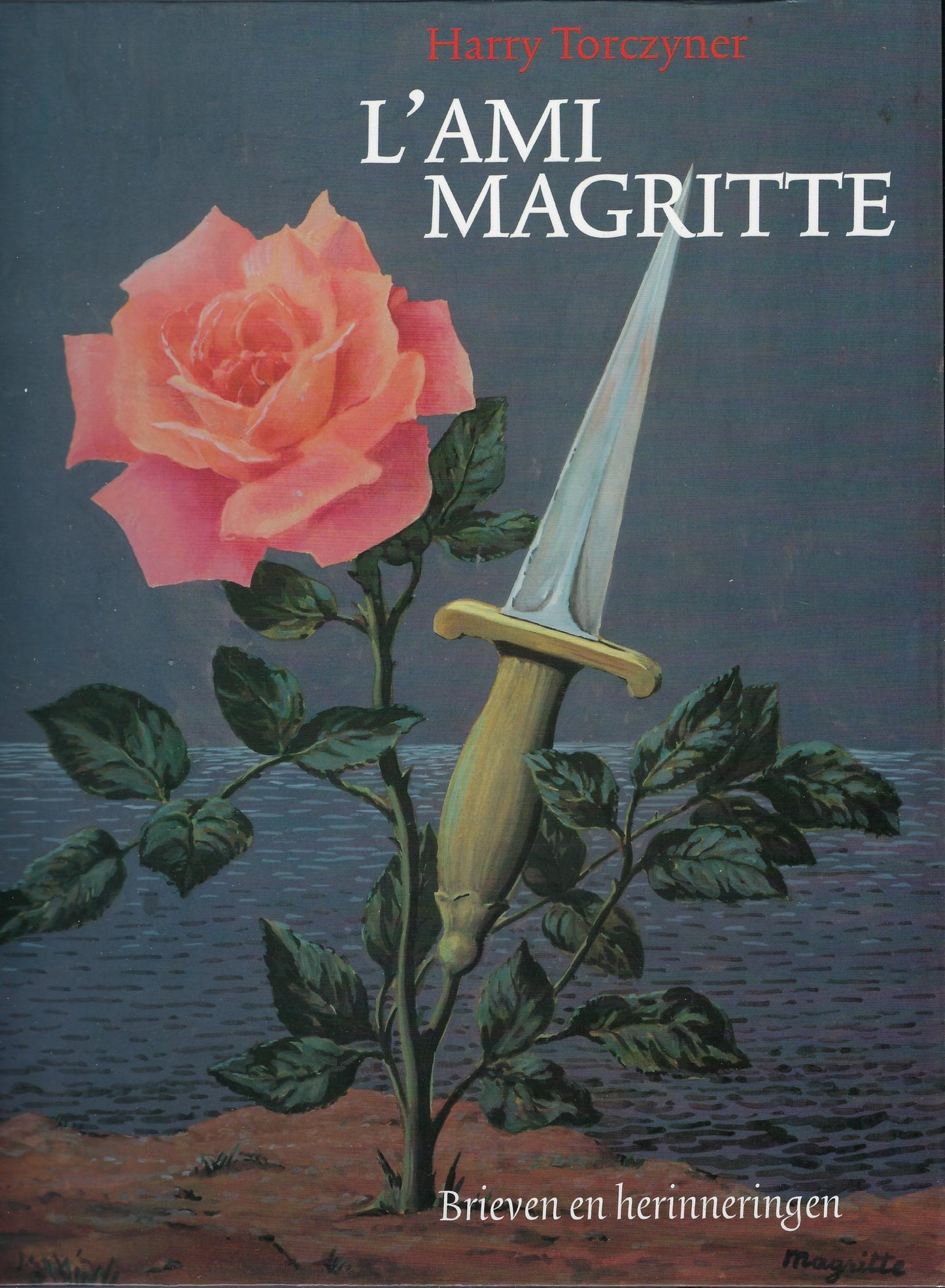 L' Ami Magritte brieven en herinneringen