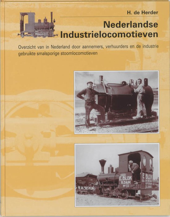 Nederlandse industrielocomotieven - smalsporig