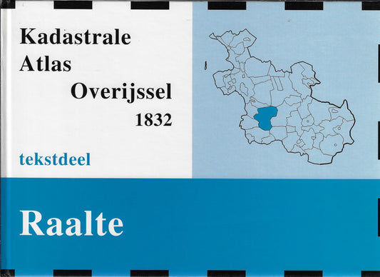 Kadastrale Atlas Overijssel 1832 Raalte / III + Kaartenboek