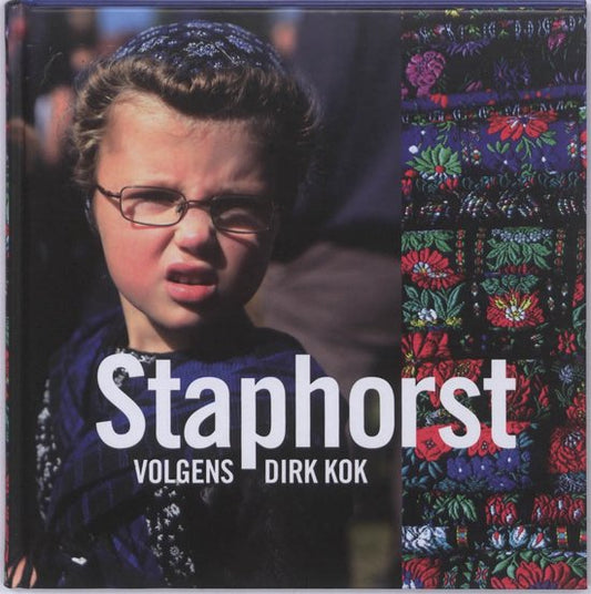 Staphorst volgens Dirk Kok