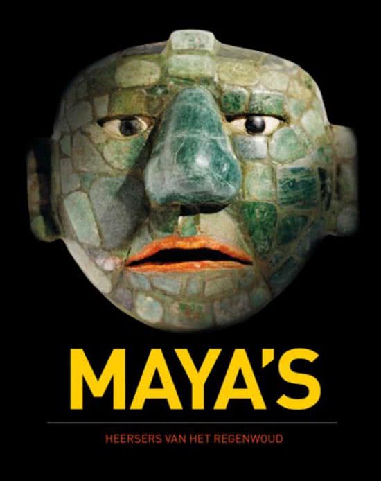 Maya's / heersers van het regenwoud