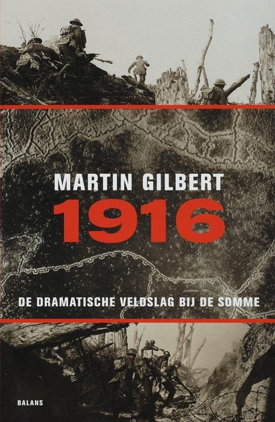 1916 / de dramatische veldslag bij de Somme