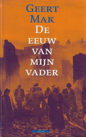 De eeuw van mijn vader