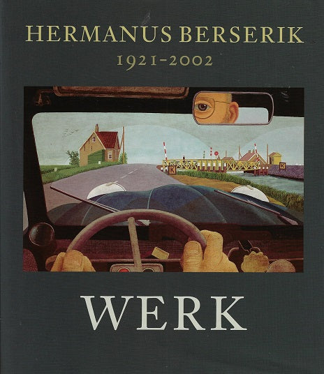 Hermanus Berserik 1921-2002 / werk