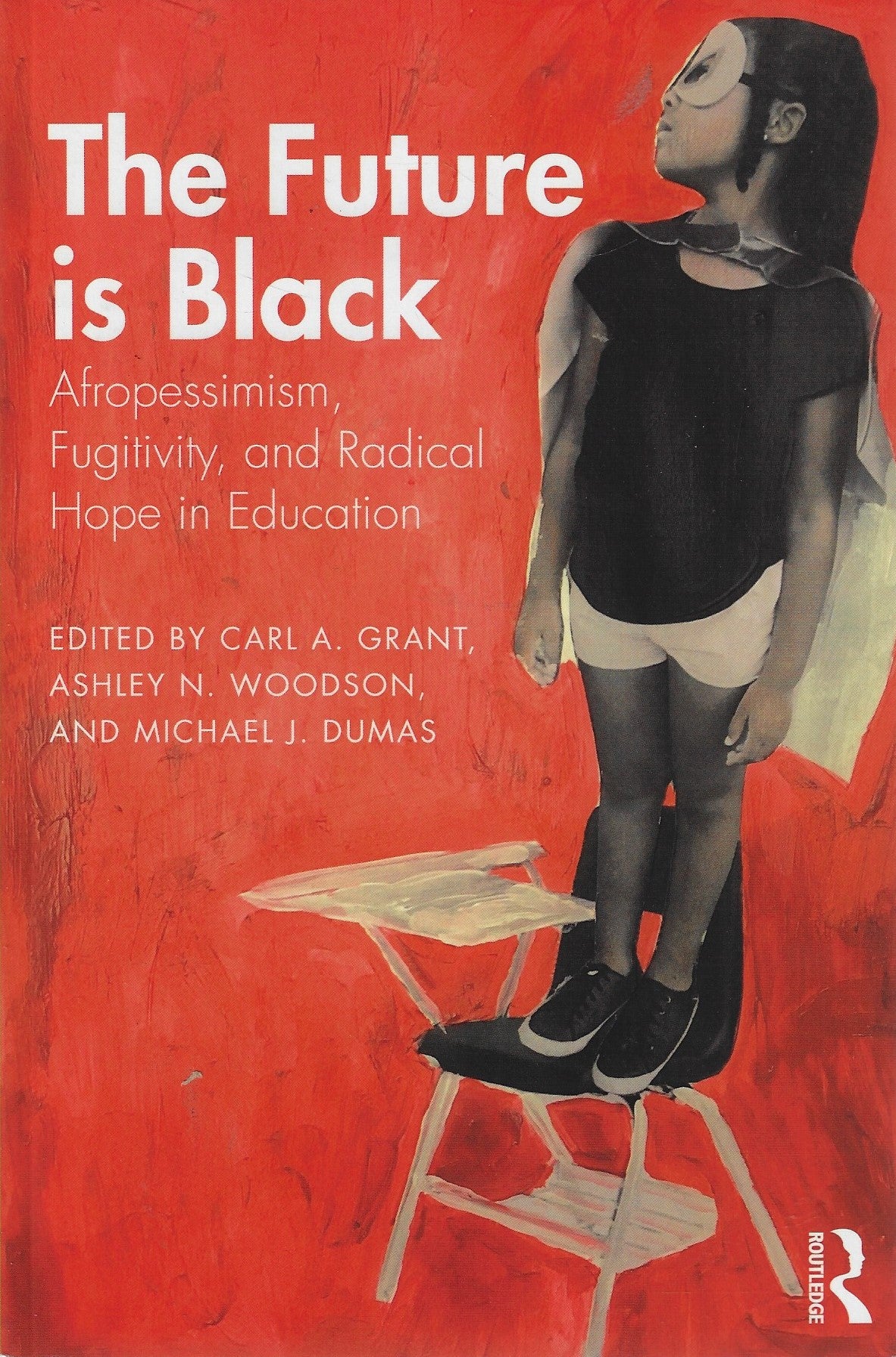 The Future is Black - Afropessimism, Fugitivity, and Radical Hope in Education