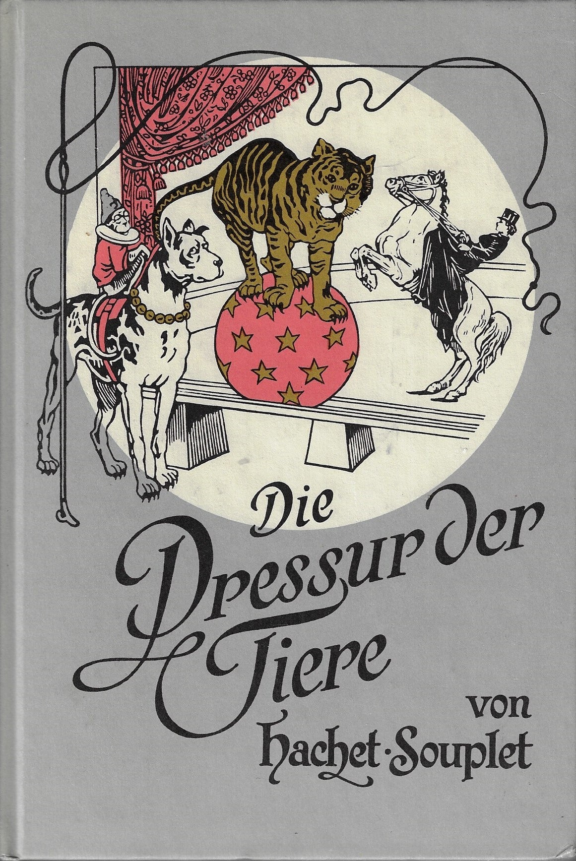 Die Dressur der Tiere