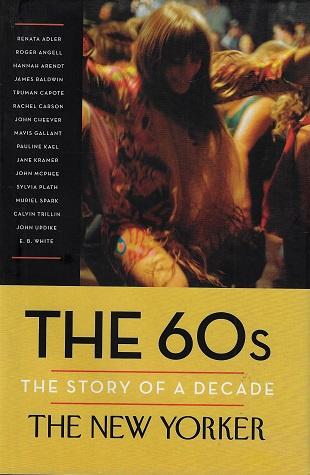 The 60s / The Story of a Decade