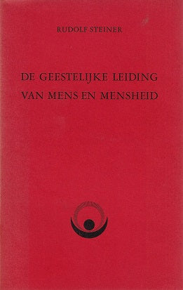 De geestelijke leiding van mens en mensheid