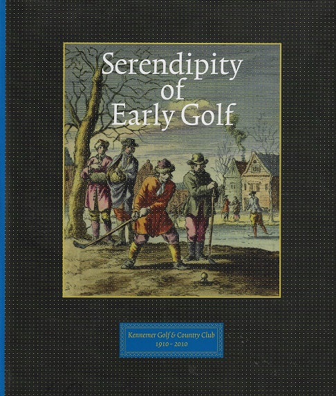 Serendipity of Early Golf