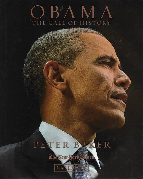 Obama: The Call of History / The Call of History