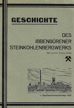 Geschichte des Ibbenburener Steinkohlenbergwerks