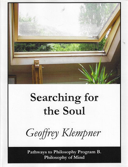 Searching for the Soul: Pathways Program B. Philosophy of Mind