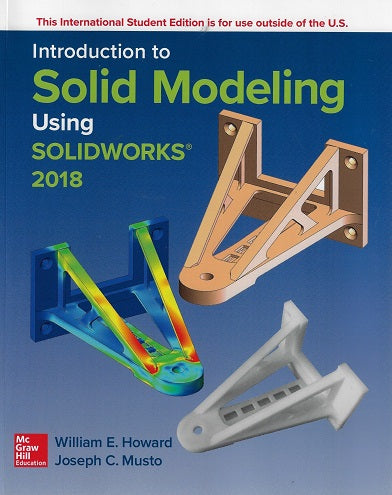 ISE Introduction to Solid Modeling Using SolidWorks 2018