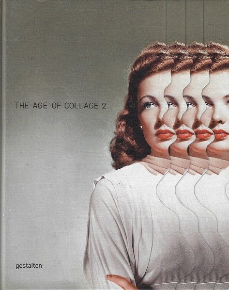 The Age of Collage 2