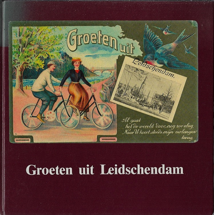 Groeten uit Leidschendam *3x gesigneerd*