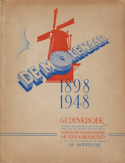 De Molenaar 1898-1948