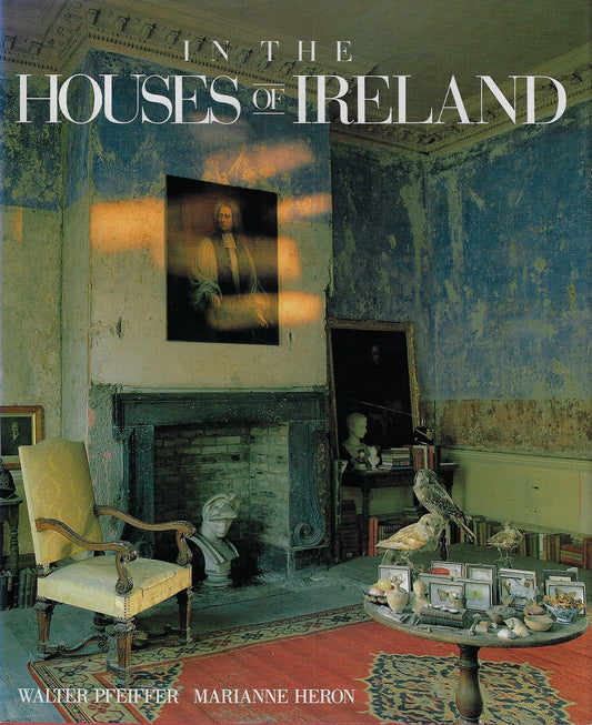 In the houses of Ireland