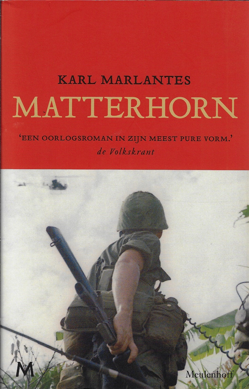Matterhorn / roman over de oorlog in Vietnam