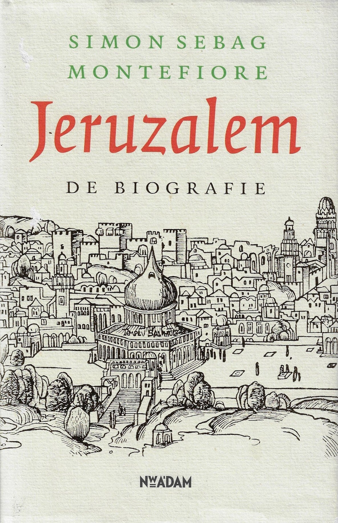 Jeruzalem / de biografie