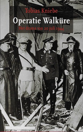 Operatie Walküre / het drama van 20 juli 1944