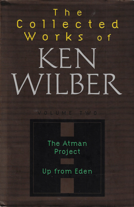 The collected works of Ken Wilber - volume 2